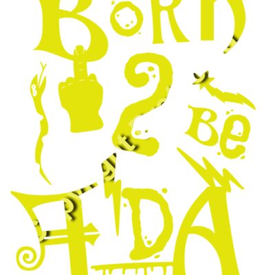 Born 2 Be FDA Yellow Thumbnail