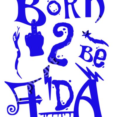 Born 2 Be FDA Blue Thumbnail